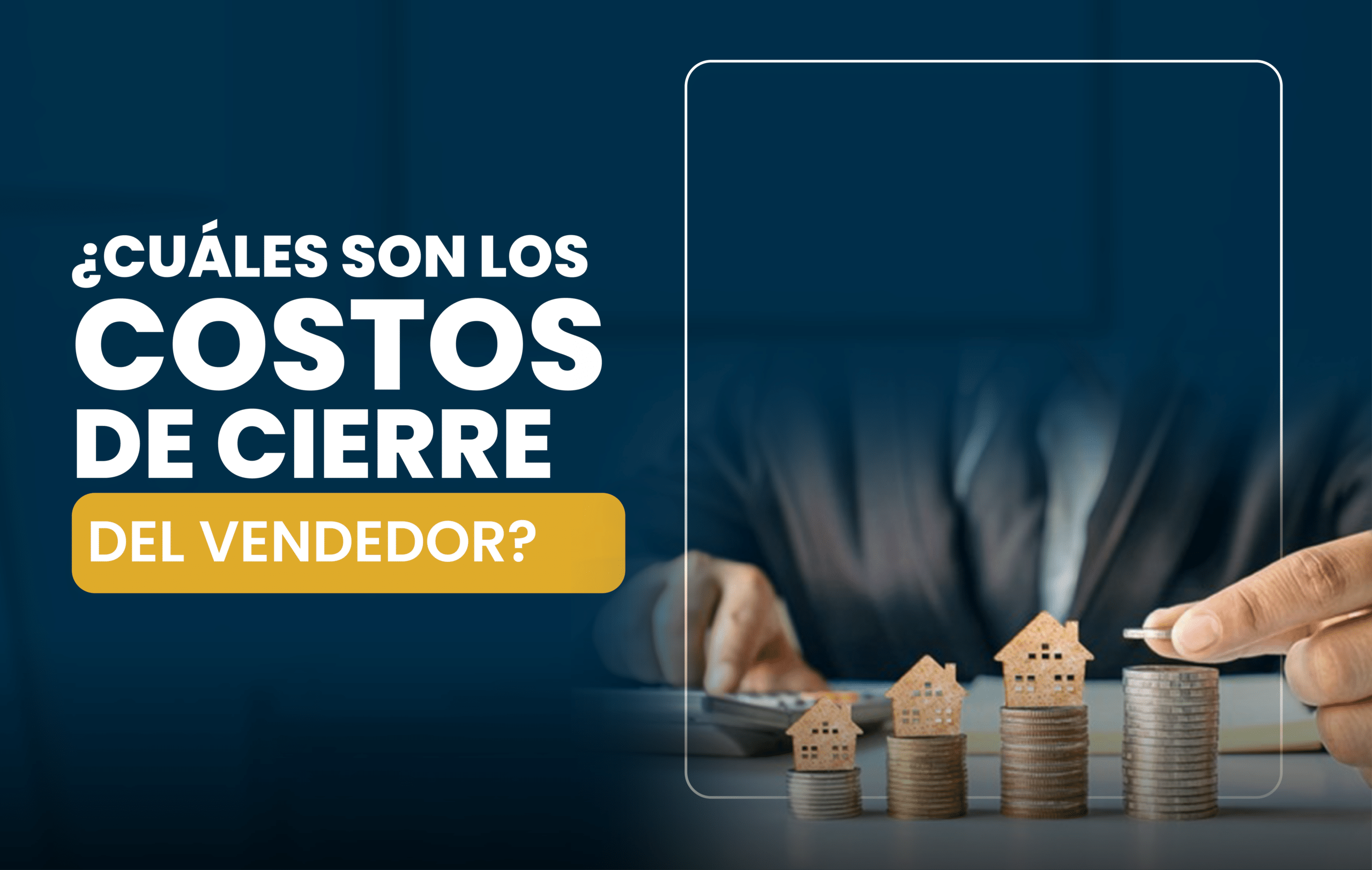 Costos de cierre que debe cancelar el vendedor: