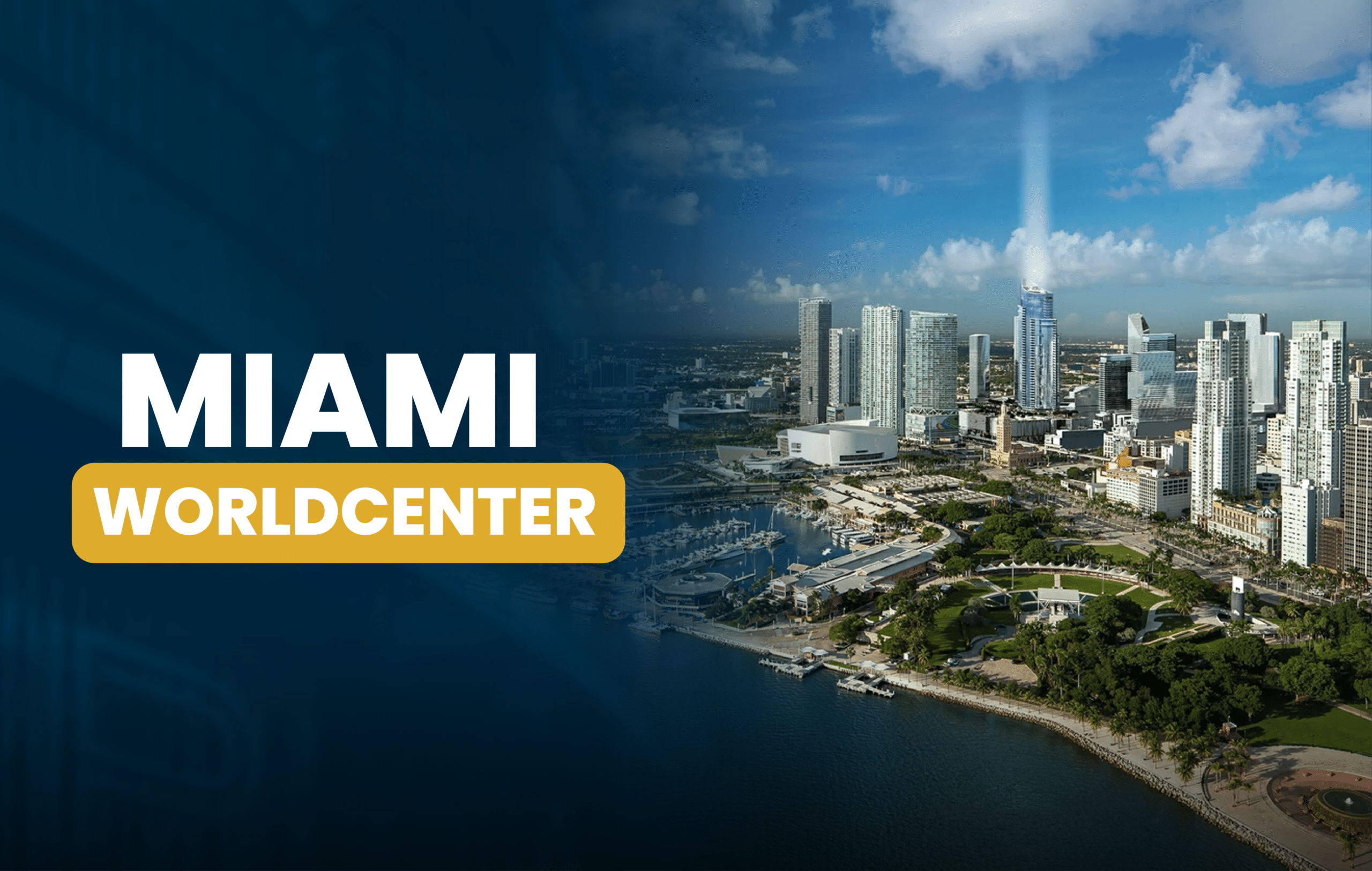Esto es Miami Worldcenter