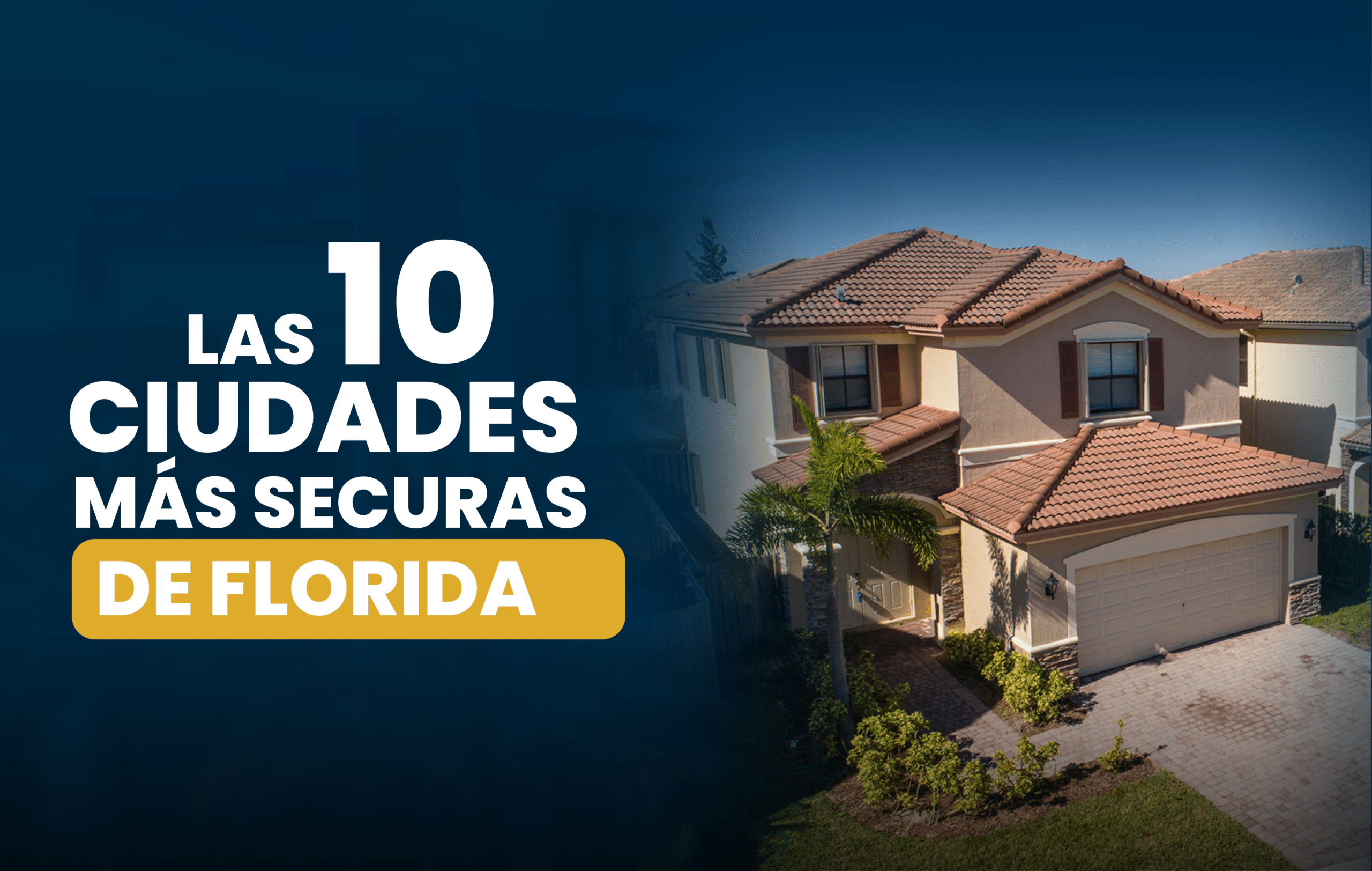 Las ciudades más seguras de Florida