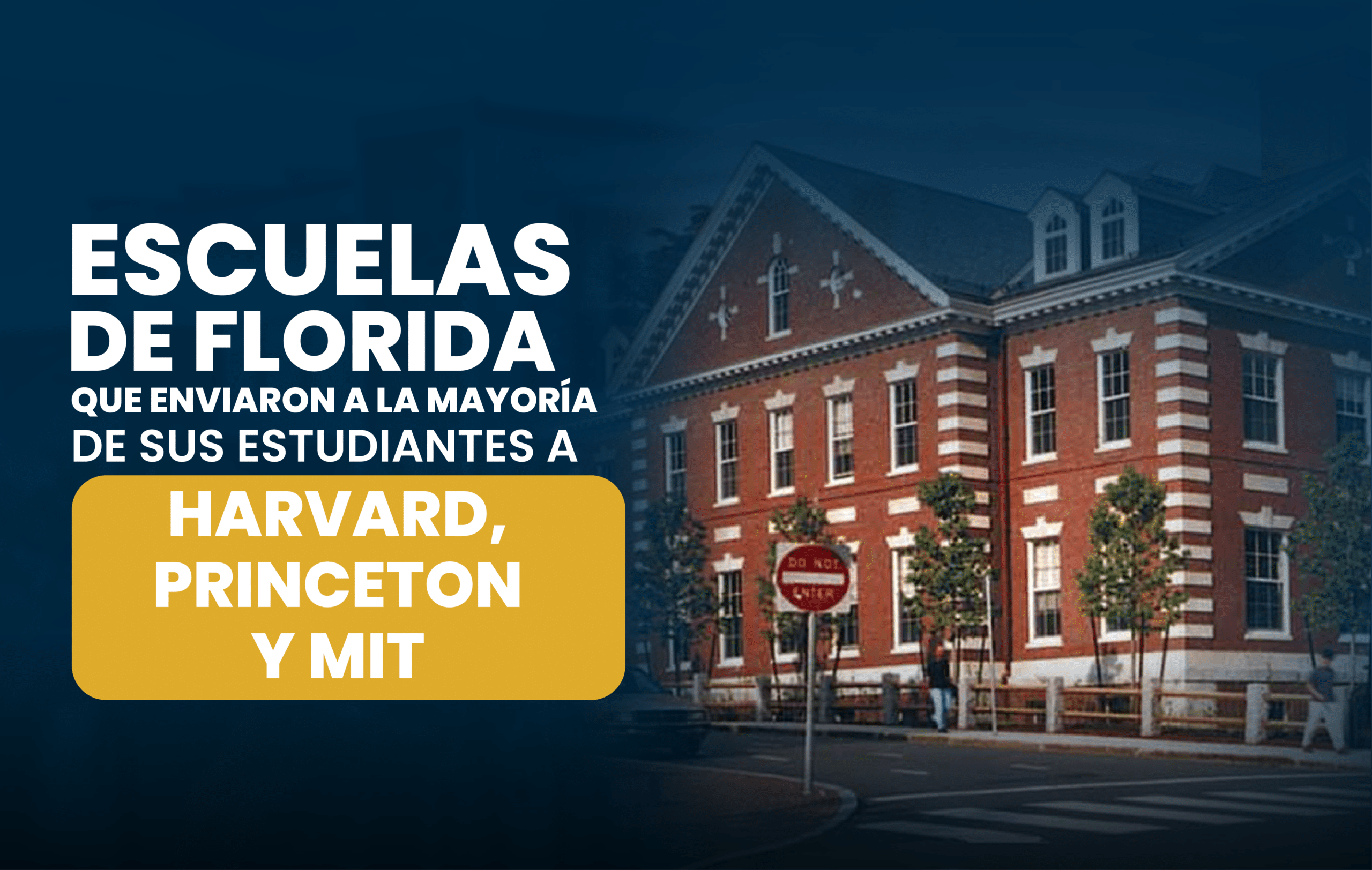 Escuelas de Florida con la mayor cantidad de estudiantes en universidades importantes