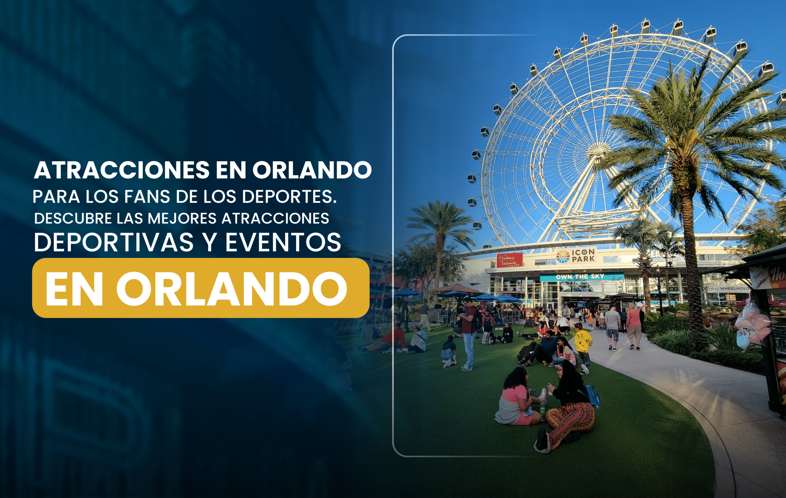 Atracciones en Orlando para los fans de los deportes. Descubre las mejores atracciones deportivas y eventos en Orlando.